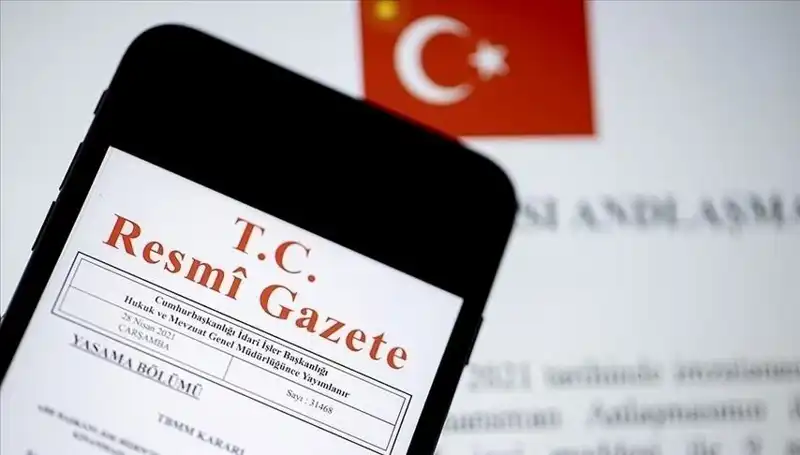 Bugün Resmi Gazete'de Dikkat Çeken Kararlar ve Yenilikler