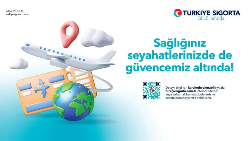 Güvenli Yolculukların Anahtarı: Türkiye Sigorta Seyahat Sağlık Sigortası ile Seyahat Edin!