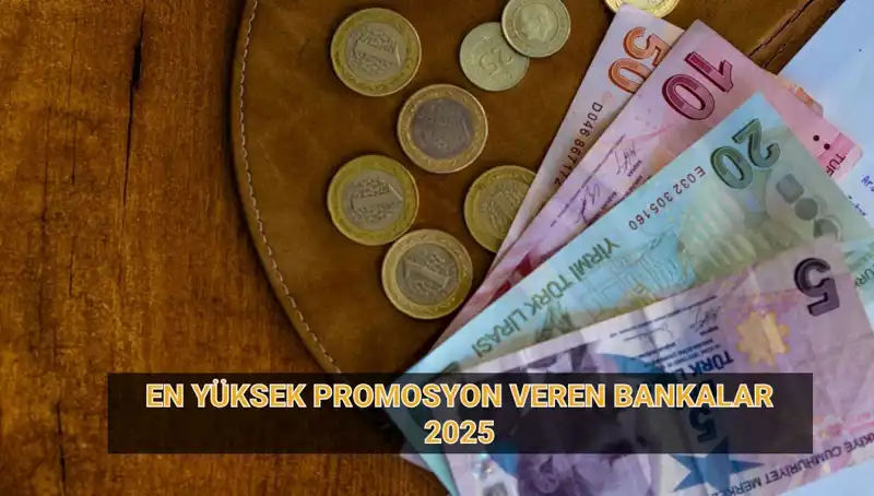 2025'te En Yüksek Emekli Promosyonlarını Veren Bankalar