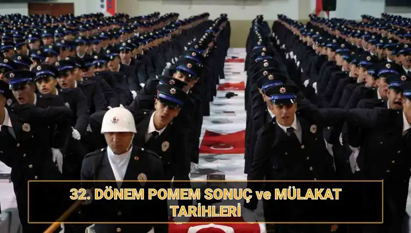 32. Dönem POMEM Mülakatları Sonuçları Açıklandı mı? Detaylar Burada!