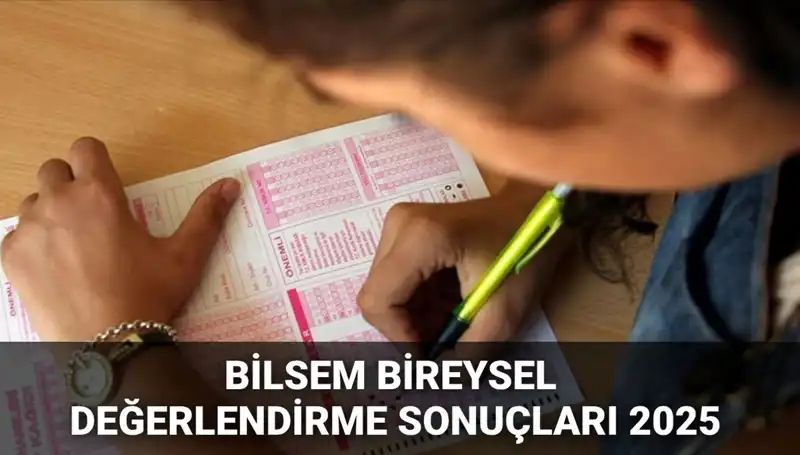 BİLSEM 2025 Değerlendirme Sonuçları: Hangi Adaylar Kayıt Hakkı Kazandı?