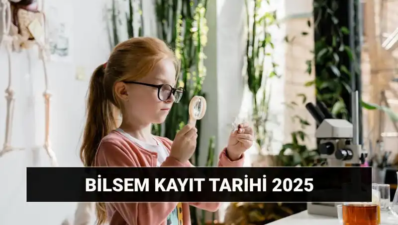 2025 BİLSEM Bireysel Değerlendirme Sonuç Tarihleri Açıklandı!