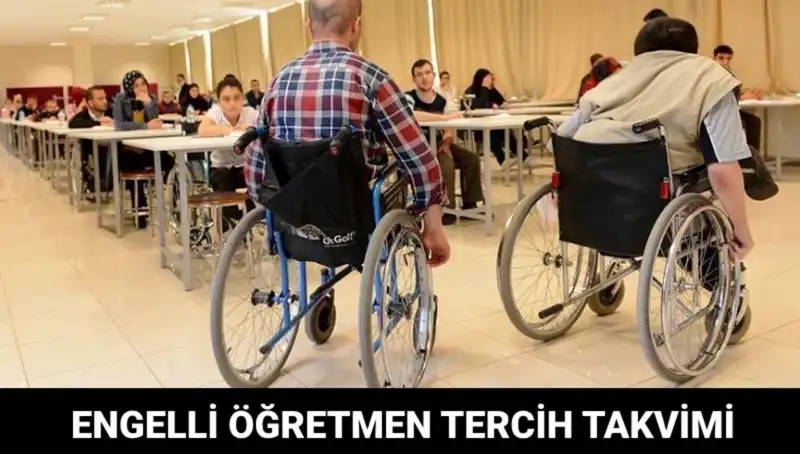 Engelli Öğretmen Tercih Süreci Başladı mı? Merakla Beklenen Tarihler