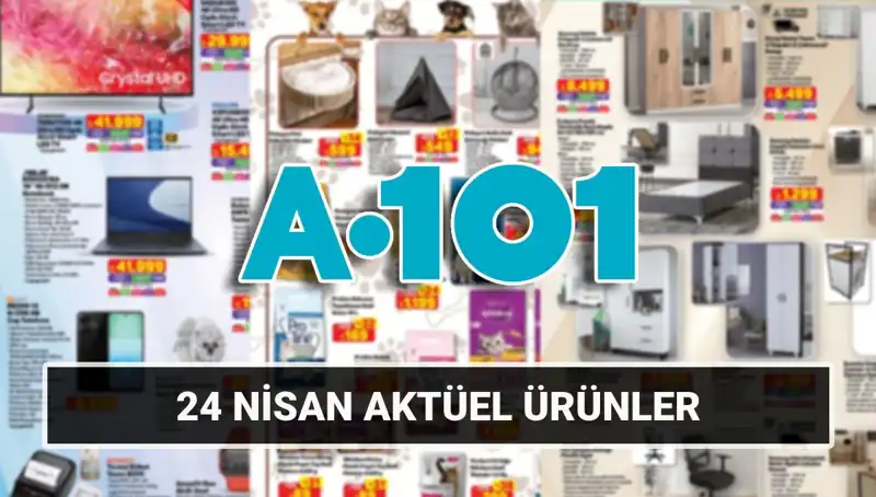 24 Nisan A101 Aktüel Katalogunda Neler Var? Kaçırmayın!